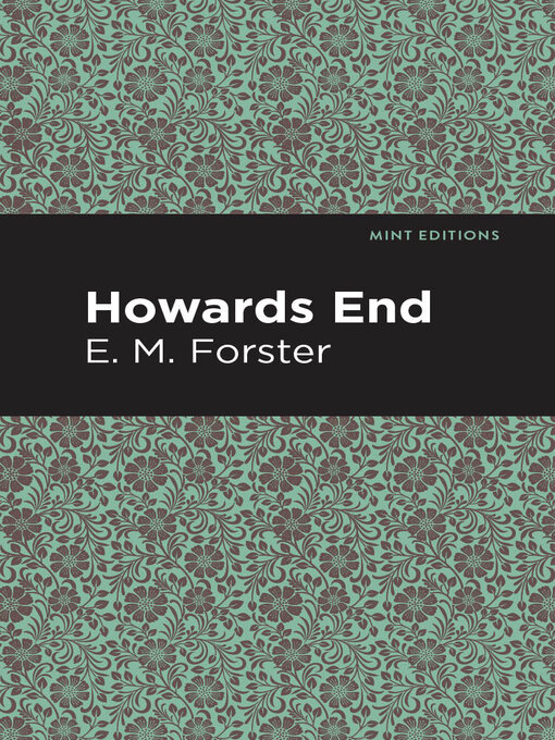 Title details for Howards End by E. M. Forster - Available